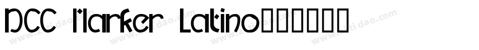 DCC Marker Latino字体转换